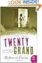 Twenty Grand: And Other Tales of Love and Money (P.S.)