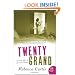 Twenty Grand: And Other Tales of Love and Money (P.S.)