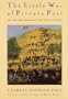 The Little War of Private Post: The Spanish-American War Seen Up Close