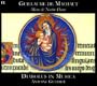 Guillaume de Machaut: Messe de Nostre Dame