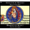 Guillame de Machaut: Messe de Nostre Dame