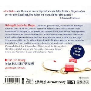 Wohin geht die Liebe, wenn sie durch den Magen durch ist?