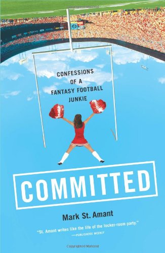 Cover image : Committed: Confessions of a Fantasy Football Junkie