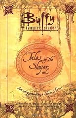 Tales of the Slayer, Volume 1