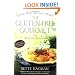 The Gluten-Free Gourmet: Living Well without Wheat, Revised Edition