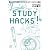 STUDY　HACKS！　楽しみながら成果が上がるスキルアップのコツと習慣 (講談社プラスアルファ文庫)