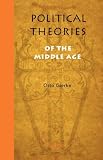 Political Theories of the Middle Age