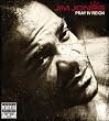 Pray IV Reign (Deluxe)
