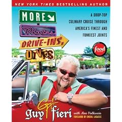 More Diners, Drive-ins and Dives: A Drop-Top Culinary Cruise Through America's Finest and Funkiest Joints