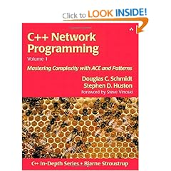 C++ Network Programming, Volume I: Mastering Complexity with ACE and Patterns