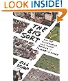 The Big Sort: Why the Clustering of Like-Minded American is Tearing Us Apart