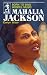 Mahalia Jackson: Born to Sing Gospel Music (Sower Series.) (Sower Series.)