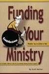 Funding Your Ministry: Whether You're Gifted or Not