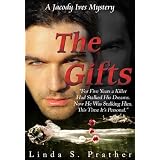 The Gifts, A Jacody Ives Mystery (Jacody Ives Mysteries) (Kindle Edition)
