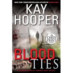 Blood Ties: A Bishop/Special Crimes Unit Novel (Random House Large Print)