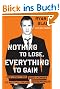Nothing to Lose, Everything to Gain: How I Went from Gang Member to Multimillionaire Entrepreneur