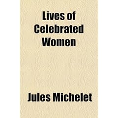 Lives of Celebrated Women