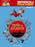 Spirou & Fantasio Spezial, Band 11: Panik im Atlantik