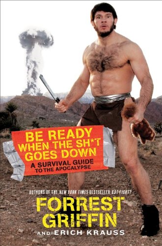 Be Ready When The Sh*t Goes Down