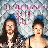 Drunk Girls [7" VINYL]