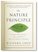 The Nature Principle: Human Restoration and the End of Nature-Deficit Disorder