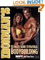 "Ironman's" Ultimate Guide to Natural Bodybuilding (Ironman series)