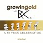 Growingold With BC: A Celebration Of Johnny Hart