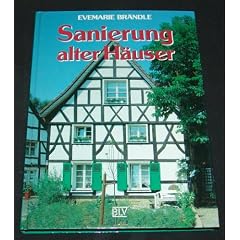 Sanierung alter H�user