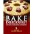 Bake Deliciously! Gluten and Dairy Free Cookbook