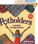 Potholders and Other Loopy Projects (Klutz)