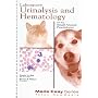 Laboratory Urinalysis and Hematology: for the Small Animal Practitioner (Made Easy)