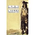 L'Homme Squelette