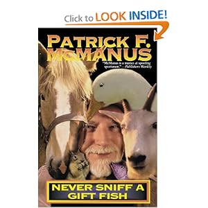Never sniff a fish & others - Patrick McManus