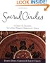 Sacred Circles: A Guide To Creating Your Own Women's Spirituality Group