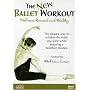 The New Ballet Workout: Wellness, Renewal and Vitality