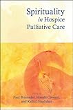 Spirituality in hospice palliative care