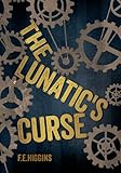 The lunatic's curse