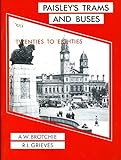 Paisley's trams and buses : 'twenties to 'eighties
