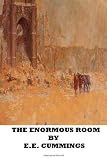 The Enormous Room