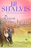 Rescue my heart