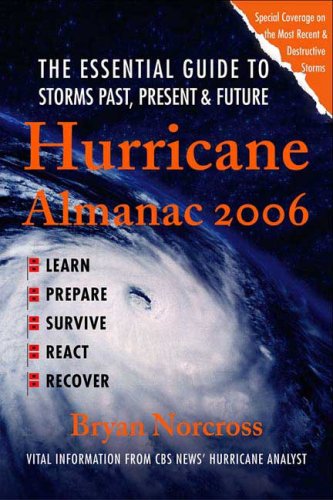Hurricane Almanac 2006: The Essential Guide to Storms Past, Present, and Future (Hurricane Almanac: The Essential Guide to Storms Past, Present, & Fu) under Applied in The Books Store