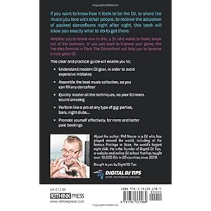 Rock The Dancefloor: The proven five-step formula for total DJing success