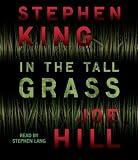 In the Tall Grass by King, Stephen, Hill, Joe (2012) Audio CD