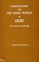 Communication With the Spirit World of God: Its Laws and Purpose