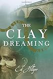 The clay dreaming