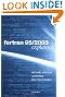 Fortran 95/2003 Explained (Numerical Mathematics and Scientific Computation)