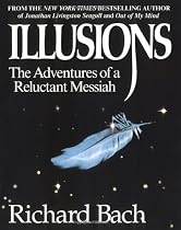 Illusions: The Adventures of a Reluctant Messiah