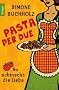 Pasta per due: So schmeckt die Liebe