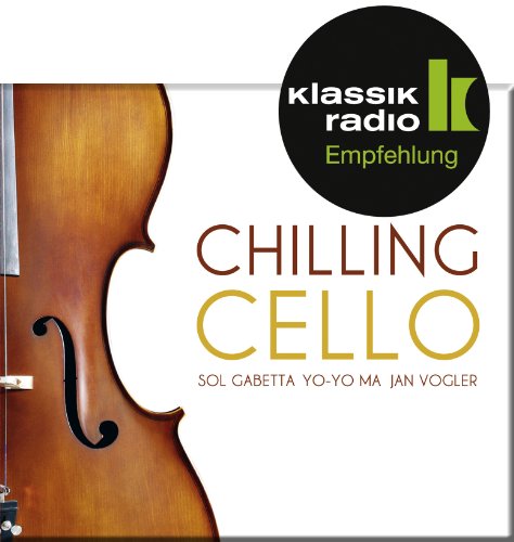 Produkt-Bild: Chilling Cello, pr&auml;sentiert von Klassik Radio
