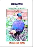 Pheasants & their management